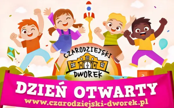 Dzień otwarty w Czarodziejskim Dworku