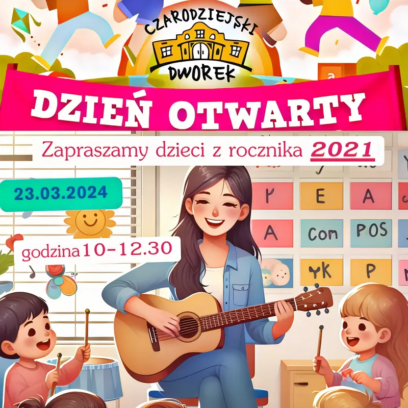 Dzień otwarty w przedszkolu Czarodziejski Dworek